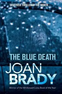 «The Blue Death» by Joan Brady