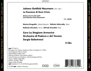 Sergio Balestracci, Orchestra di Padova e del Veneto - Johann Gottlieb Naumann: La Passione di Gesù Cristo (2008)