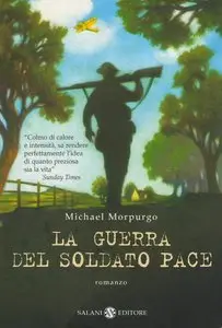Michael Morpurgo - La guerra del soldato Pace (repost)