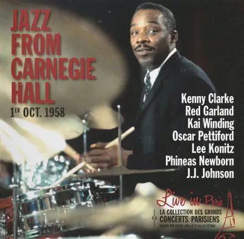 Jazz From Carnegie Hall - Live in Paris 1er Oct. 1958 (2018) {Fremeaux & Associes}