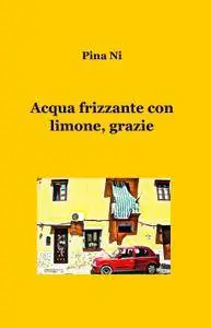 Acqua frizzante con limone, grazie