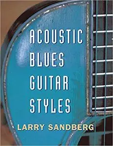 Acoustic Blues Guitar Styles (Repost)
