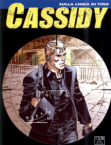 Cassidy - Volume 14 - Sulla Linea Di Tiro