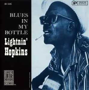 Lightnin' Hopkins - Blues In My Bottle (1961) [Reissue 1990]