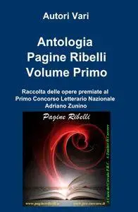 Antologia Pagine Ribelli