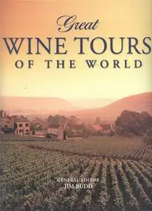 Great Wine Tours of the World
