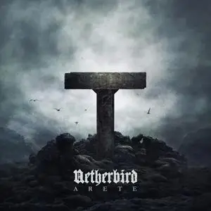 Netherbird - Arete (2021)