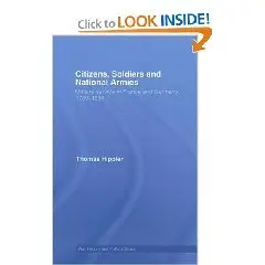Citizens, Soldiers and National Armies