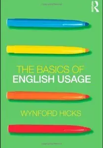 The Basics of English Usage (repost)