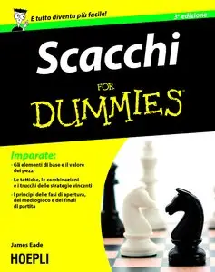 James Eade - Scacchi For Dummies