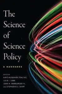 The Science of Science Policy: A Handbook