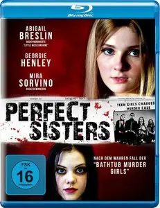 Perfect Sisters (2014)