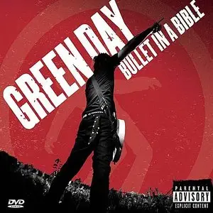 Green Day - Bullet In A Bible (2005) [CD + DVD] RESTORED