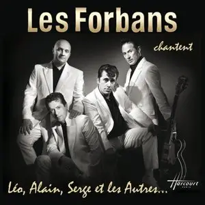 Les Forbans - Chantent Léo, Alain, Serge Et Les Autres...(2009)