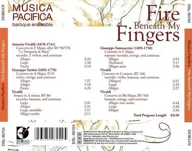 Musica Pacifica - Fire beneath my fingers: Vivaldi, Tartini, Sammartini (2008)