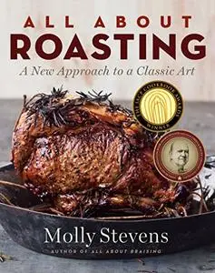 All About Roasting: A New Approach to a Classic Art (Repost)