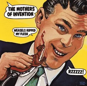 Frank Zappa & The Mothers of Invention - Weasels Ripped My Flesh (1970) {1995 Ryko Remaster}