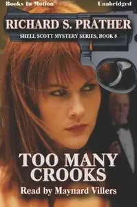 «Too Many Crooks» by Richard S. Prather