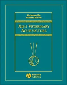 Xie's Veterinary Acupuncture (repost)