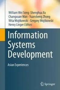 Information Systems Development: Asian Experiences (Repost)
