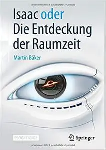 Isaac oder Die Entdeckung der Raumzeit (Repost)