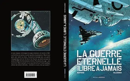 La Guerre Éternelle, Suivi De Libre à Jamais