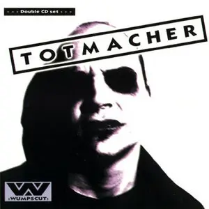 :wumpscut: - Totmacher (2CD)