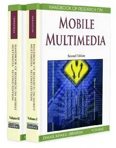 Handbook of Research on Mobile Multimedia (repost)