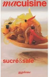 Madame Figaro, Ma cuisine, Tome 32 : Sucré et salé