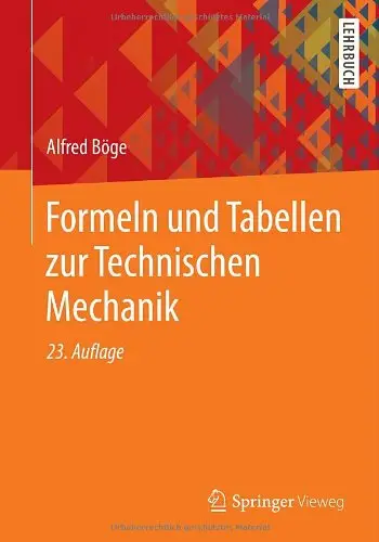 Formeln und Tabellen zur Technischen Mechanik, Auflage: 23
