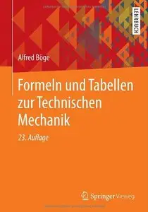 Formeln und Tabellen zur Technischen Mechanik, Auflage: 23