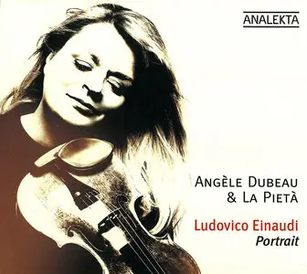 Angele Dubeau & La Pieta - Ludovico Einaudi: Portrait (2015)