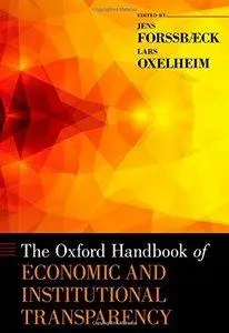 The Oxford Handbook of Economic and Institutional Transparency (Repost)