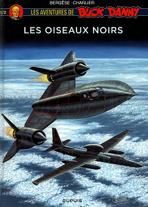 Les Aventures de Buck Danny - Tome 1 - Les Oiseaux Noirs 1