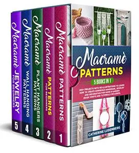 Macramè Patterns: 5 Books in 1 ed).