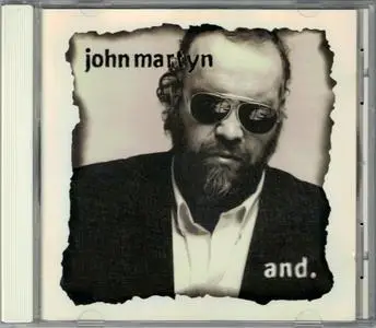 John Martyn - And. (1996)