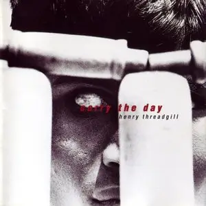 Henry Threadgill - Carry the Day