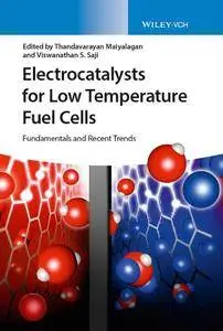 Electrocatalysts for Low Temperature Fuel Cells