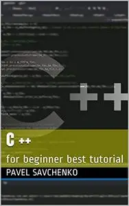 C ++: for beginner best tutorial