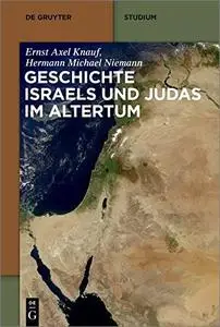 Geschichte Israels und Judas im Altertum