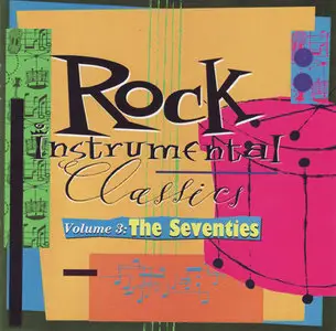 VA - Rock Instrumental Classics, Vol.3: The Seventies (1994)