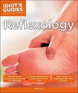 Reflexology (Idiot's Guides)