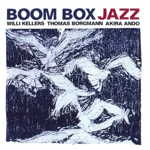 Boom Box - Jazz (2011) {Jazzwerkstatt}
