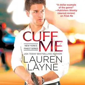 «Cuff Me» by Lauren Layne
