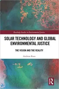 Solar Technology and Global Environmental Justice