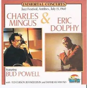 Charles Mingus & Eric Dolphy:  Immortal Concerts