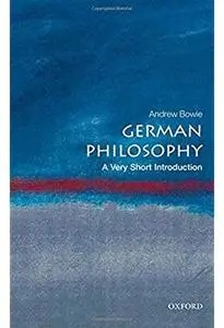 German Philosophy: A Very Short Introduction [Repost]
