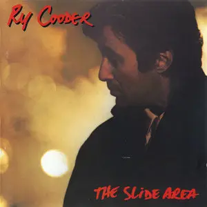 Ry Cooder - The Slide Area (1982)