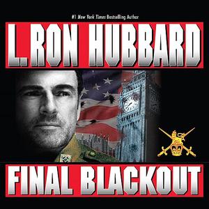 «Final Blackout» by L.Ron Hubbard