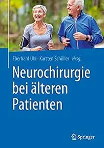 Neurochirurgie bei älteren Patienten